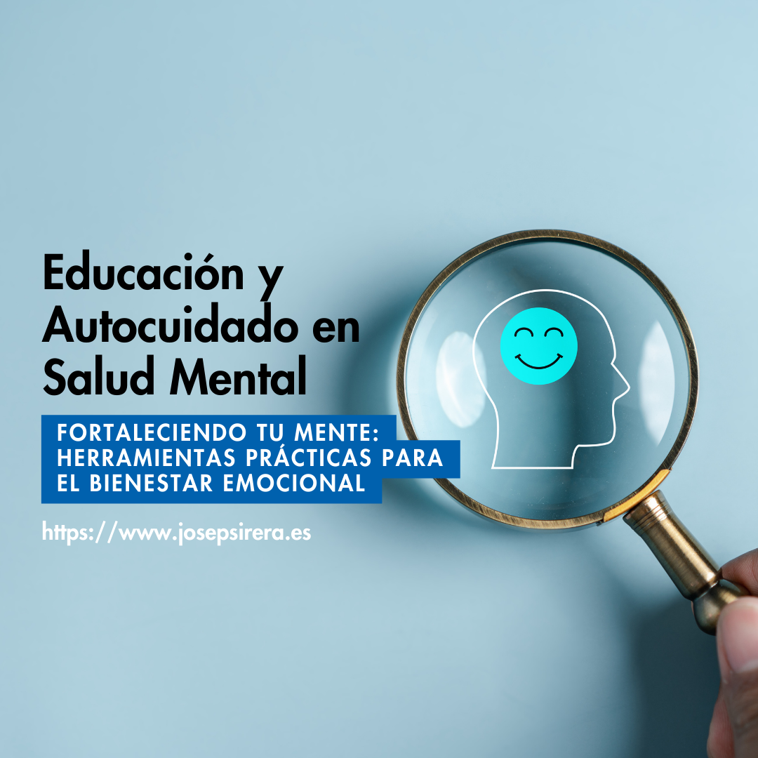 Educación y Autocuidado en Salud Mental