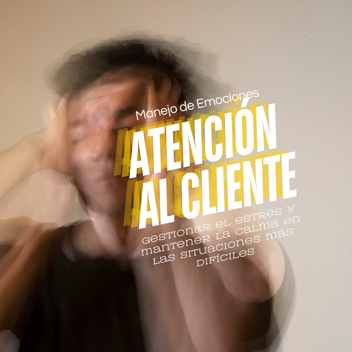 Manejo de Emociones en la Atención al Cliente