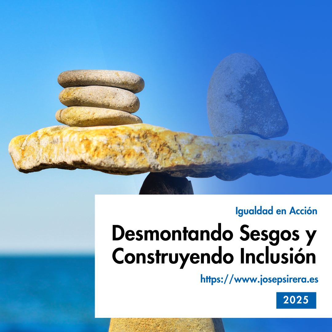 Igualdad en Acción: Desmontando Sesgos y Construyendo Inclusión